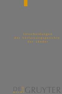 bokomslag Entscheidungen der Verfassungsgerichte der Lnder (LVerfGE), Band 13, Baden-Wrttemberg, Berlin, Brandenburg, Bremen, Hamburg, Hessen, Mecklenburg-Vorpommern, Niedersachsen, Saarland, Sachsen,