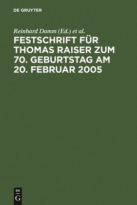 bokomslag Festschrift fr Thomas Raiser zum 70. Geburtstag am 20. Februar 2005
