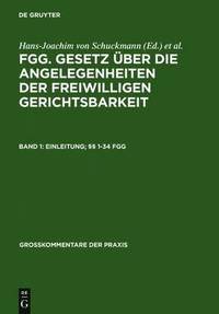 bokomslag Einleitung;  1-34 FGG