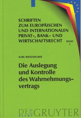 bokomslag Die Auslegung und Kontrolle des Wahrnehmungsvertrags