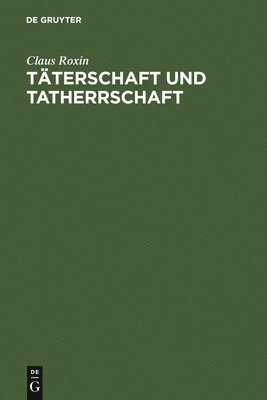 bokomslag Tterschaft und Tatherrschaft