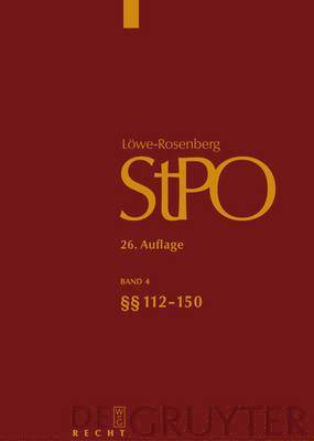 Hans Hilger, Sabine Gless, Klaus Lüderssen, Matthias Jahn - Löwe/Rosenberg. Die Strafprozeßordnung und das Gerichtsverfassungsgesetz, Band 4, §§ 112-150, Inbunden