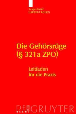 bokomslag Die Gehrsrge ( 321a ZPO)