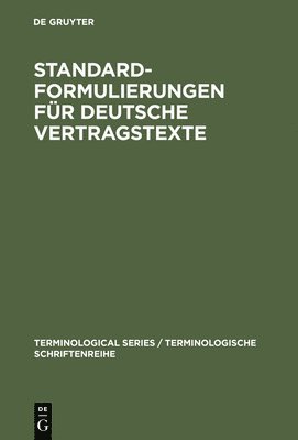 Standardformulierungen fr deutsche Vertragstexte 1