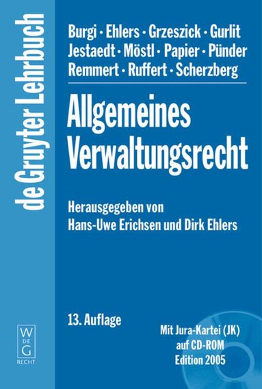 Hans-Uwe Erichsen, Dirk Ehlers, Martin Burgi, Bernd Grzeszick, Elke Gurlit, et al. - Allgemeines Verwaltungsrecht, Inbunden