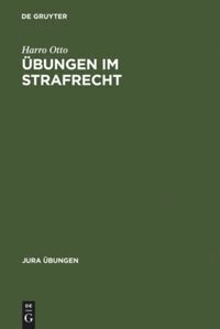 Harro Otto - Übungen im Strafrecht, Inbunden
