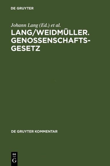 Hans-Jürgen Schaffland, Daniela Cario, Hans-Jürgen Schaffland, Daniela Cario, Günther Schulte - Lang/Weidmüller. Genossenschaftsgesetz, Inbunden