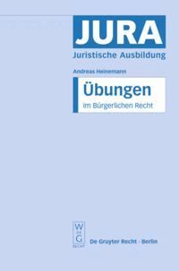 Andreas Heinemann - Übungen im Bürgerlichen Recht, Inbunden