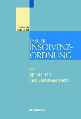 Diederich Eckardt, Oliver Fehrenbacher - §§ 148-155; Insolvenzsteuerrecht, Inbunden