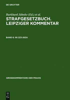 Klaus Tiedemann, Ernst Träger, Hans Lilie, Hans Joachim Hirsch, Günter Gribbohm, Ernst Träger, Wilhelm Schluckebier, Gerhard Altvater, Wolfgang Ruß, Gerhard Herdegen, Klaus Tiedemann - §§ 223-263a, Inbunden