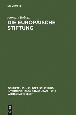 bokomslag Die Europäische Stiftung