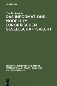 bokomslag Das Informationsmodell im Europischen Gesellschaftsrecht