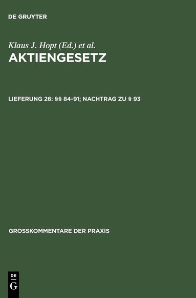 Klaus J. Hopt, Michael Kort, Michael Kort, Klaus J Hopt, Markus Roth - §§ 84-91; Nachtrag Zu § 93, Inbunden