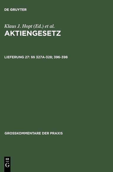 Karsten Schmidt, Holger Fleischer, Karsten Schmidt, Holger Fleischer - §§ 327a-328; 396-398, Inbunden