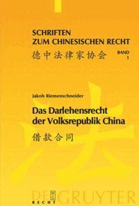 Jakob Riemenschneider - Darlehensrecht der Volksrepublik China, Inbunden