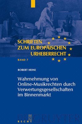 bokomslag Wahrnehmung von Online-Musikrechten durch Verwertungsgesellschaften im Binnenmarkt