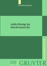 bokomslag Anfechtung im Insolvenzrecht