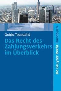 bokomslag Das Recht des Zahlungsverkehrs im berblick