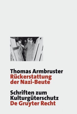 Thomas Armbruster - Rückerstattung der Nazi-Beute, Inbunden