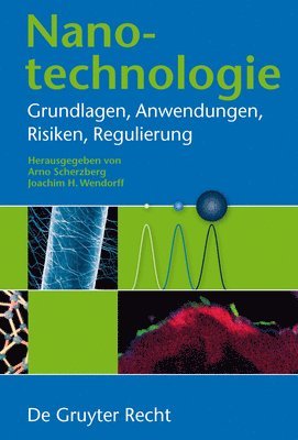 Arno Scherzberg, Joachim Wendorff - Nanotechnologie, Inbunden