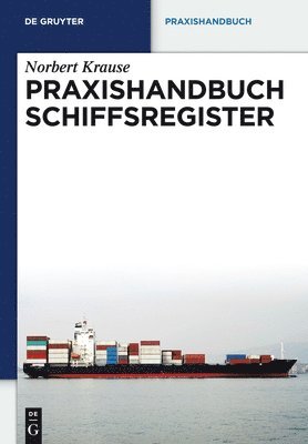Praxishandbuch Schiffsregister 1