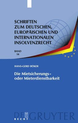 Mietsicherungs- oder Mieterdienstbarkeit