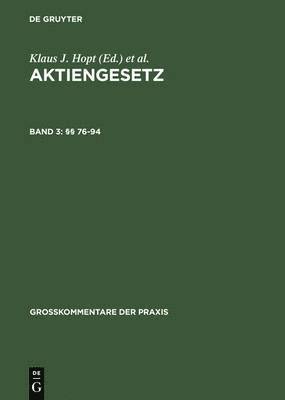Klaus J. Hopt, Mathias Habersack, Michael Kort, Mathias Habersack, Klaus J Hopt, Markus Roth - §§ 76-94, Inbunden