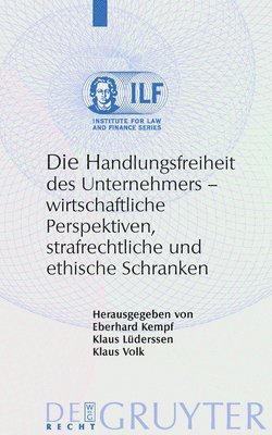 Eberhard Kempf, Klaus Lüderssen, Klaus Volk - Handlungsfreiheit des Unternehmers, Inbunden