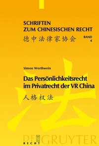 bokomslag Das Persnlichkeitsrecht im Privatrecht der VR China