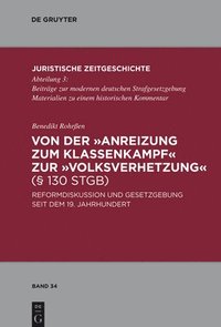 bokomslag Von Der Anreizung Zum Klassenkampf Zur Volksverhetzung (§ 130 Stgb)