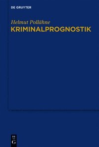 bokomslag Kriminalprognostik