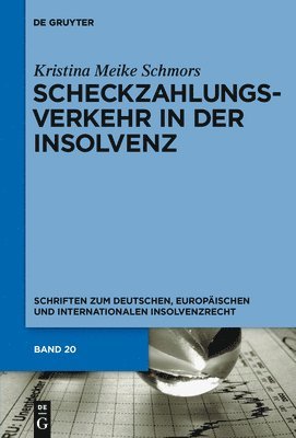 Scheckzahlungsverkehr in der Insolvenz 1
