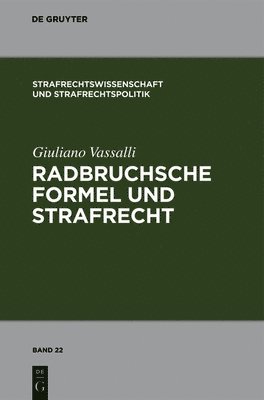 Radbruchsche Formel Und Strafrecht 1