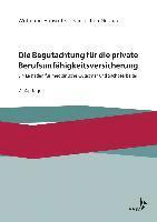 Die Begutachtung für die private Berufsunfähigkeitsversicherung