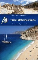 Michael Bussmann, Gabriele Tröger - MICHAEL MÜLLER Reiseführer Türkei Mittelmeerküste, Häftad