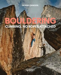 bokomslag Bouldering: Climbing, No Ropes Attached