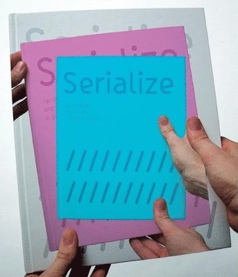 Serialize