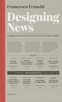 Francesco Franchi - Designing News: Changing the World of Editorial Design and Information Graphics, Inbunden