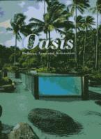Sven Ehmann, S. Borges - Oasis: Wellness, Spas and Relaxation, Inbunden