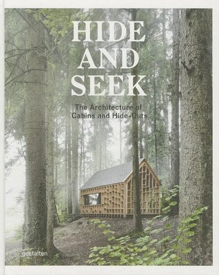 S. Borges, S. Ehmann, Robert Klanten, Sofia Borges, Sven Ehmann - Hide and Seek, Inbunden