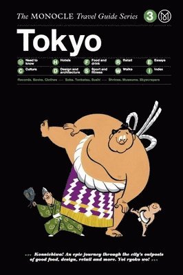Monocle - The Monocle Travel Guide to Tokyo: The Monocle Travel Guide Series, Inbunden