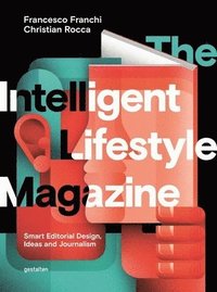 bokomslag The Intelligent Lifestyle Magazine