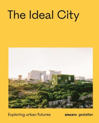 bokomslag The Ideal City