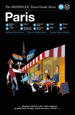 The Monocle Travel Guide to Paris 1