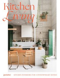 bokomslag Kitchen Living: Kitchen Interiors for Contemporary Homes
