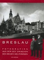 bokomslag Breslau - Fotografien aus der Zeit zwischen beiden Weltkriegen