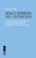 bokomslag Rosa Luxemburg neu entdecken