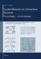 Felix Tretter - Systemtheorie Im Klinischen Kontext: Grundlagen - Anwendungen, Häftad