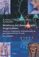 bokomslag Beziehung und therapeutische Imaginationen