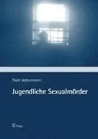 Niels Habermann - Jugendliche Sexualmorder, Häftad. Tillgänglighet: Tillfälligt slut